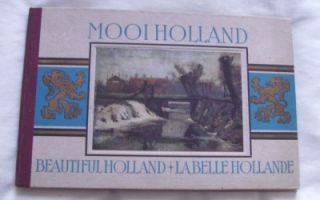  HOLLAND MOOI HOLLAND LA BELLE HOLLANDE HB ILLUSTRATED 1947