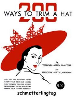 Millinery Book Hat Making Make Hats Trim McIntire 1949