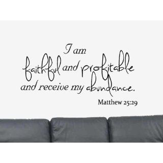 I am faithful and profitableMatthew 2529 Vinyl Wall