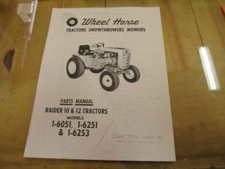  Wheel Horse Raider 10 12 Tractor Parts Manual