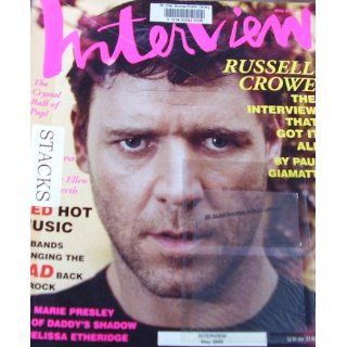 Interview Magazine May 2005 Russell Crowe 