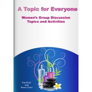 Image A Topic For Everyone Womens Group Discussion Topics and