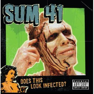 Does This Look Infected Sum 41 Music