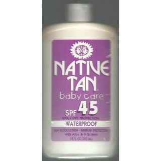   Native Tan Baby Care Waterproof Sunblock Lotion Spf 45 12oz Beauty