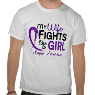My Wife Fights Like A Girl 10 Lupus Tshirt 