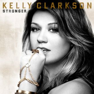 Stronger Kelly Clarkson Music