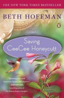 New Saving Ceecee Honeycutt A Novel 0143118579
