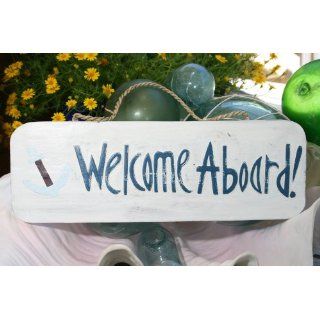 WELCOME ABOARD W/ ANCHOR   SIGN 14   RUSTIC WHITE