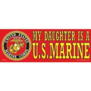 USMC My Daughter Is A U.S. Marine Bumper Sticker  
