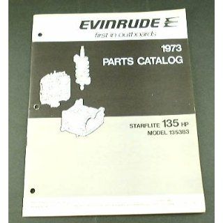 1973 73 EVINRUDE 135 Starflite Boat Motor PARTS Catalog