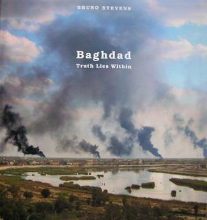   Truth Lies Within by Bruno Stevens Iraq war Bush Saddam Hussain 9 11