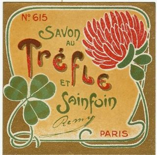 Savon AU Trefle Et Sainfoin Old Label Art Nouveau Advertising Cologne