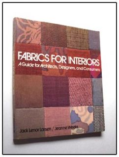  and appropriate selection and use of fabrics in interior design