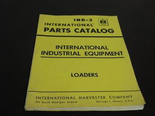   Harvester Parts Catalog International Industrial Equipment Loaders