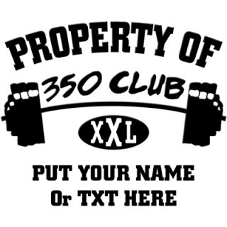 Property Of 350 Club XXL    350 Club Workout Shirt    T Shirts