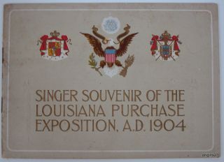 1904 SINGER sewing co souvenir Louisiana Purchase St. Louis Worlds