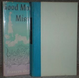 Frances Patton Good Morning Miss Dove Signed 1st 1st