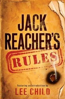 Jack Reachers Rules by Lee Child