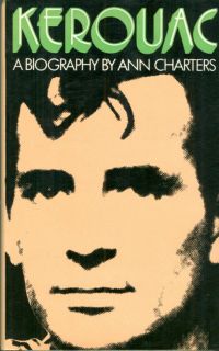 Jack Kerouac Biography by Ann Charters First UK Edition Hardcover in