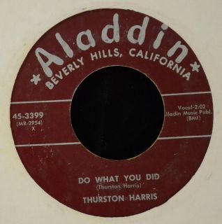 Thurston Harris Aladdin 3399 do What You Did and I’M Asking