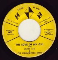 James Bell Highlighters Love of My Girl Crossover Soul 45 Three