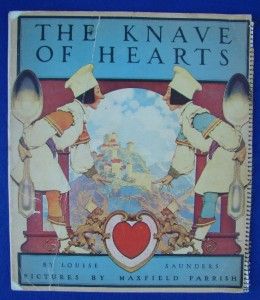 Original 1925 Louise Saunders Knave of Hearts Illustrated by Maxfield