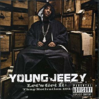 Young Jeezy Lets Get It Thug Motivation 101 CD New 602498808559