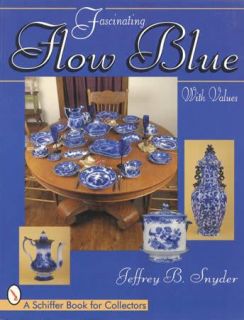 Flow Blue Value Collector Guide incl Staffordshire Japanese Tea Sets