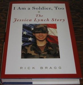 Am A Soldier Too Jessica Lynch Signed Autographed 2X