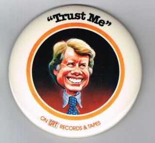 Jimmy Carter Trust Me on GRT Records Tapes Pin Pinback Button B911