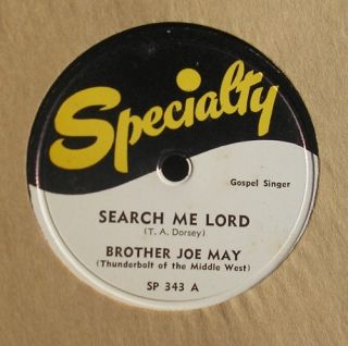 Brother Joe May Search Me Lord Specialty 78 RPM