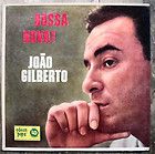 JOAO GILBERTO Chega Saudade 59 BOSSA NOVA NEW LP