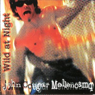 John Cougar Mellencamp Wild at Night Live in Chicago 1994 CD Concert