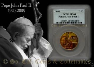 2003 PCGS MS64 Poland Pope John Paul II Nordic Gold