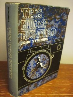 RARE 1st 1st Edition The Hurt Runner John Symonds  