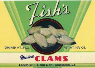 Fish's Brand Maine Clams Can Label by L A Fish Co Jonesboro Maine  