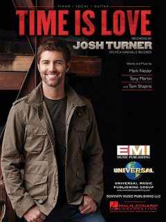 Josh Turner Time Is Love Piano Vocal Guitar P V G Sheet Music  
