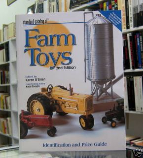 of Farm Toys Identification Price Guide by Karen OBrien