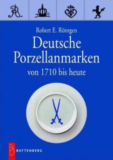 Fachbuch Deutsche Porzellanmarken Von 1710 Bis Heute 3866460139