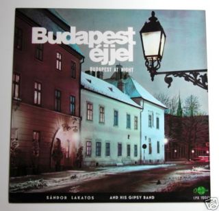 Sandor Lakatos Budapest at Night Hungarian Gypsy LP