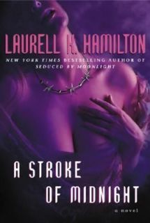 Stroke of Midnight by Laurell K. Hamilton (2005, Hardcover)EXCELLENT