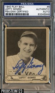 1940 Play Ball 6 Lefty Gomez Yankees Signed AUTO PSA DNA Deceased 1989