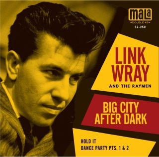 Link Wray His Raymen Big City After Dark 7 Vinyl Record RSD Black