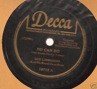 Decca Records 78rpm Guy Lombardo No Can Do