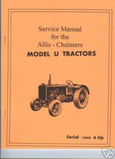 Allis Chalmers Model U Tractor Service Manual AC Zenith Carburetor F M
