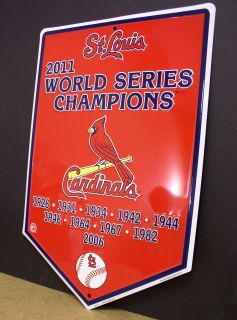 St Louis Cardinals 2011 World Series Champions Banner Sign