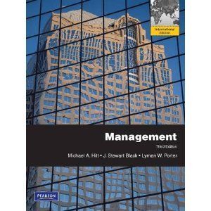 Management 3E by J Stewart Black Michael A Hitt Lyman w Porter 3rd