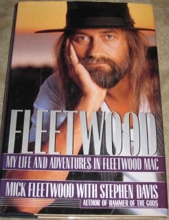 Life and Adventures in Fleetwood Mac by Stephen Davis and Mick