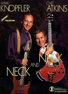 Mark Knopfler Chet Atkins Neck and Neck Guitar Tab Book