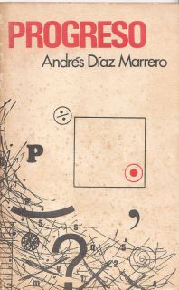 Andres Diaz Marrero Progreso Puerto Rico Cuentos